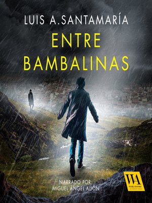 Entre bambalinas - Audiobook